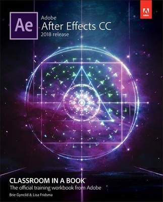 Adobe After Effects CC Classroom in a..., Gyncild, Brie