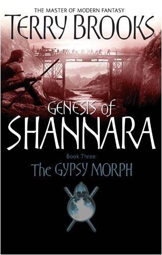 The Gypsy Morph: Genesis of Shannara Book Three-Terry Brooks, 9781841495798