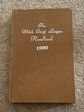RARE CARDIGAN PEMBROKE 1990 WELSH CORGI LEAGUE HANDBOOK DOG BOOK