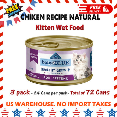 3 Pack Blue Buffalo Baby Blue Healthy Growth Kitten Wet Food Chicken 3 oz72 Cans