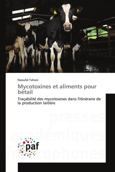 Naoufal Tahani | Mycotoxines Et Aliments Pour BéTail | Taschenbuch | FranzöSisch-image