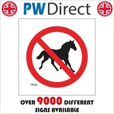 SIGN No Horses Footpaths Visitors Centres Parks Ridden Rider Farms Bridle TR104A