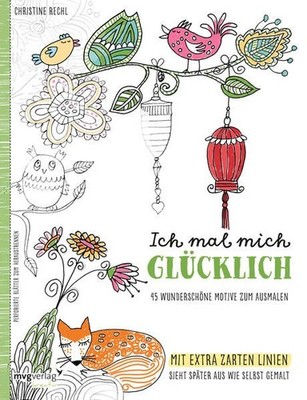 Ich mal mich glücklich: Malbuch für Erwachsene: 45 wunderschöne Motive 1441110-2