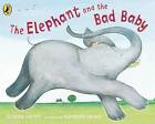 The Elephant And The Bad Baby, by Raymond Briggs, Elfrida Vipont (Board book, 2007)