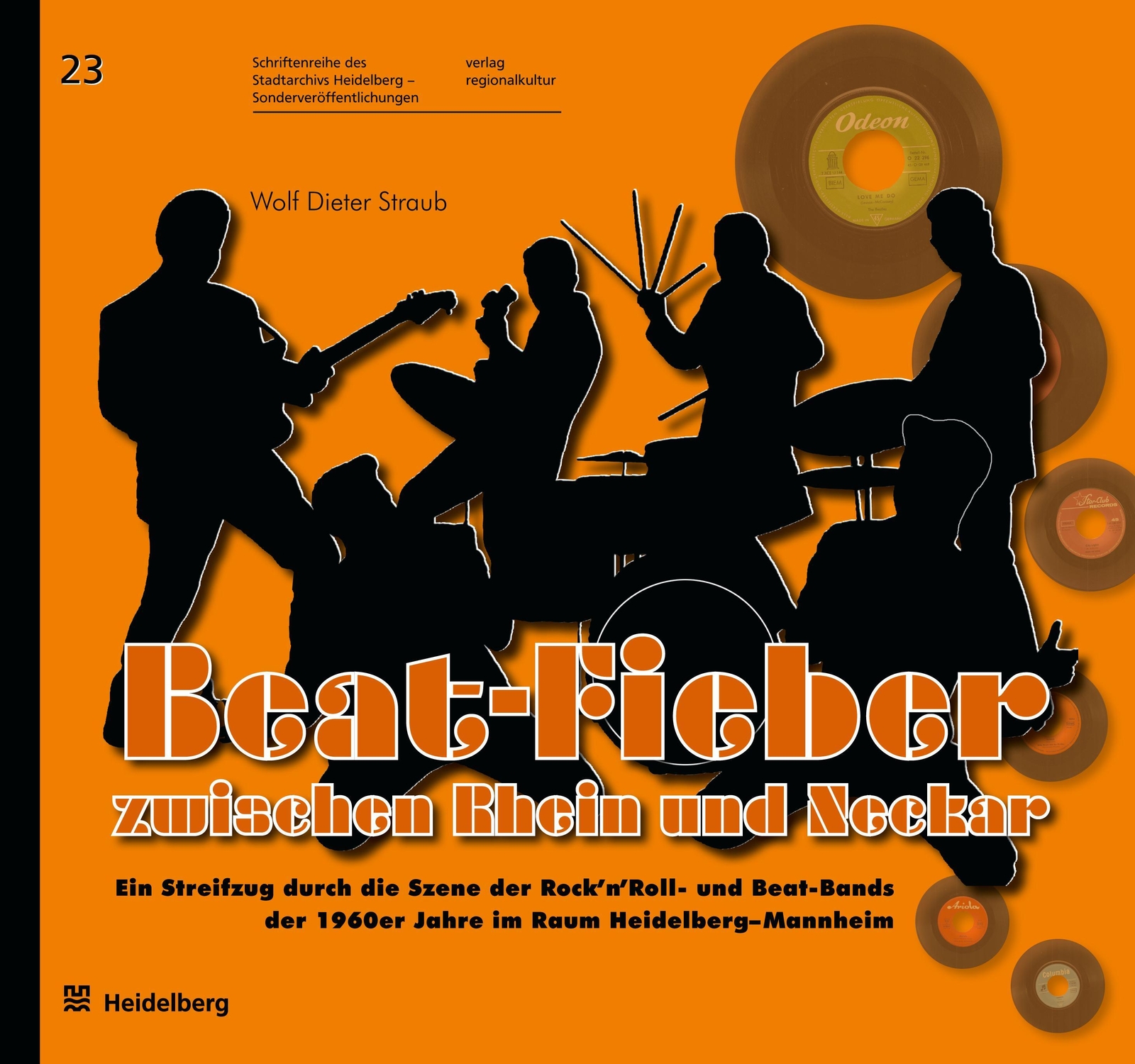 Thumbnail - Wolf Dieter Straub | Beat-fieber Zwischen Rhein Und Neckar | Buch |