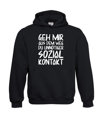Get Out Of My Way You Unnecessary Social Contact I Funny Up To 5XL I Mens Hoodie