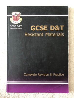 GCSE Design & Technology Resistant Materials Complete Revision & Practice CGP