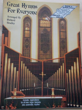 Great Hymns for Everyone Arr Bradley Organ Solos Easy