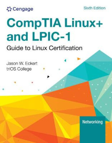 Linux+ and Lpic-1 Guide to Linux Certification by Jason [Paperback ...