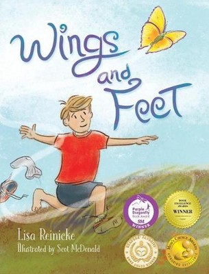Wings and Feet: Differences Make Us Unique by Lisa Reinicke (English) Hardcover 