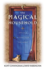 The Magical Household: Spells & Rituals for the Home (Llewellyn's