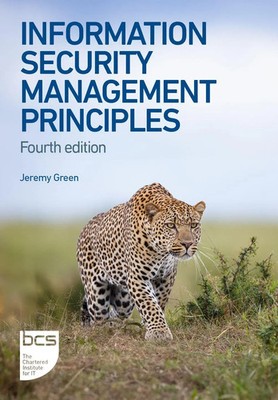 Information Security Management Principles Fourth edition Jeremy Green (u. a.)