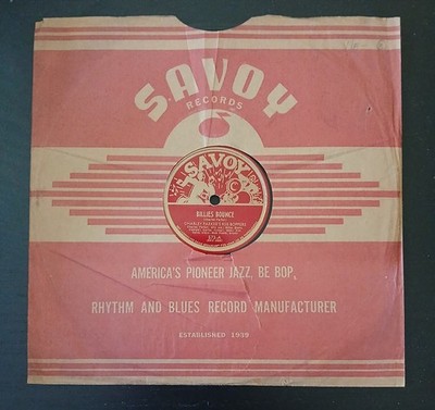 Charlie Parker Billie's Bounce/Now's The Time Savoy 573 78 RPM V- With Sleeve