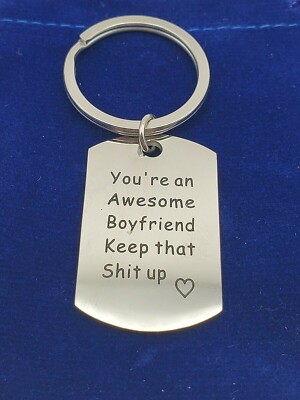 EILYGEN You're An Awesome Boyfriend Keep That Shi* Up Stainless Steel Keychain