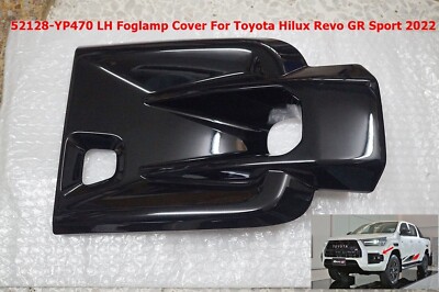 52128-YP470 LH Foglamp Cover For Toyota Hilux Revo GR Sport 2022