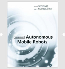 Introduction to Autonomous Mobile Robots Hardcover 2004 Roland Siegwart
