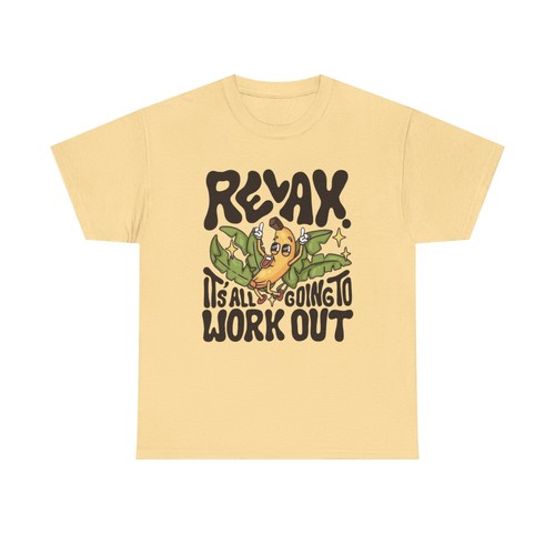 Relax It's All Going To Work Out Graphic T Shirt Unisex Heavy Cotton Tee - Picture 6 of 13