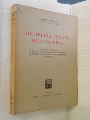 DISCIPLINA PENALE DELL IMPRESA Disposizioni penali pubblicita imprese R Rovelli