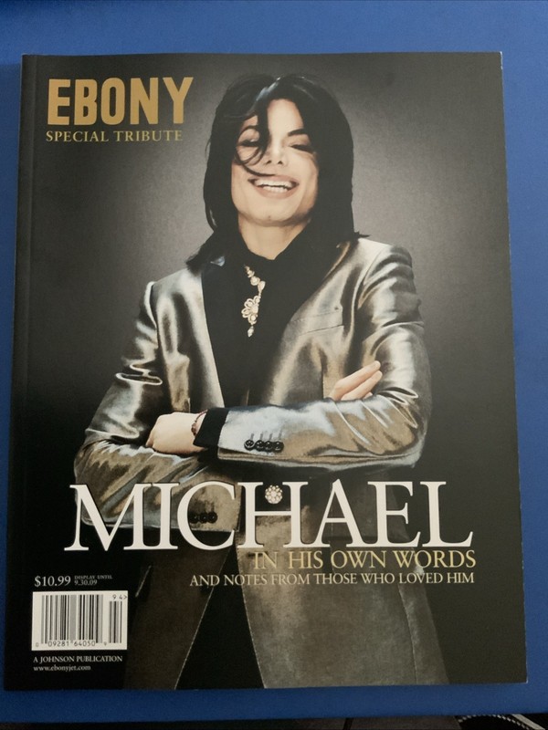 Ebony Magazine Michael Jackson Special Tribute In His Own Words Unread Condition