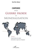 Henri Mova Sakanyi | Comprendre La Fin De La Guerre Froide Et La...