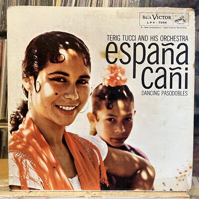 [LATIN]~EXC/VG+ LP~TERIG TUCCI And His ORCHESTRA~Espana Cani~Dancing Posadobles~