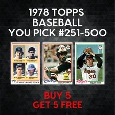1978 Topps Baseball #251-500 - YOU PICK - Complete Your Set