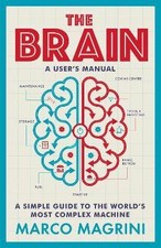 The Brain: A User's Manual, Marco Magrini, Paperb