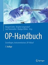 OP-Handbuch: Grundlagen, Instrumentarium, OP-...