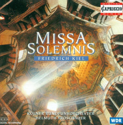 F. KIEL - Kiel F.: Missa Solemnis Op. - CD - **Excellent Condition** - RARE