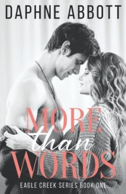 More than Words -  NEW Daphne Abbott 2021