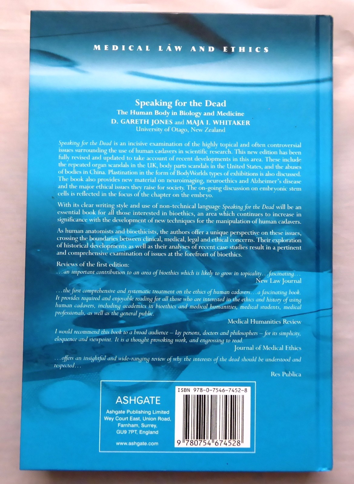 Speaking For The Dead The Human Body In Biology And Medicine By Maja I Whitaker D Gareth Jones Hardback 2009 - 