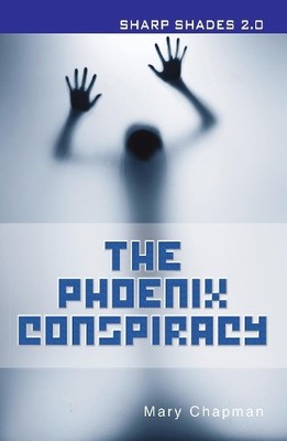 The Phoenix Conspiracy (Sharp Shades) by Chapman Mary Paperback / softback Book