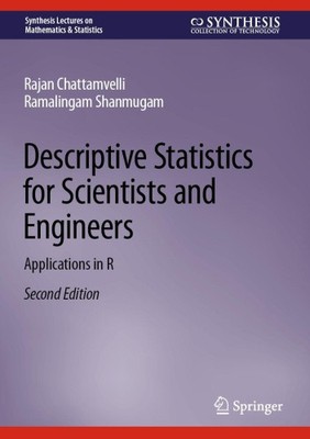 Deskriptive Statistik für Wissenschaftler und Ingenieure: Anwendungen in R