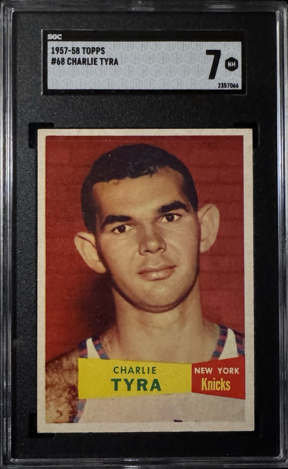 1957 Topps Basketball #68 CHARLIE TYRA New York Knicks SGC 7 NM Centered
