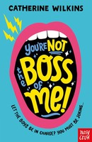You're Not The Boss Of Me! | Catherine Wilkins | Englisch | Taschenbuch | 268 S.
