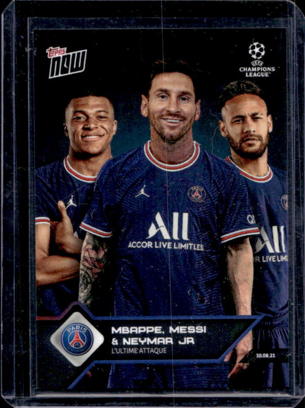 2021 Topps Now UEFA Mbappe Messi Neymar Jr #013 PSG