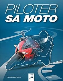 Piloter sa moto von Parks, Lee | Buch | Zustand sehr gut