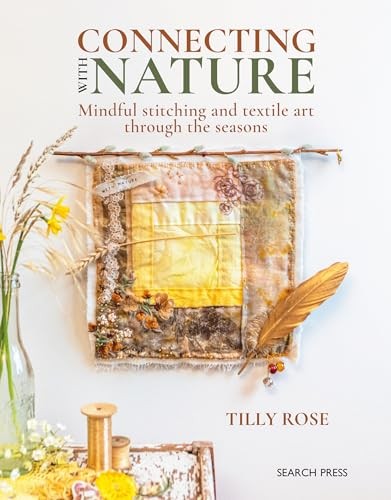 Connecting with Nature Mindful Stitching Textile Art Seasons Paperback - Image 6