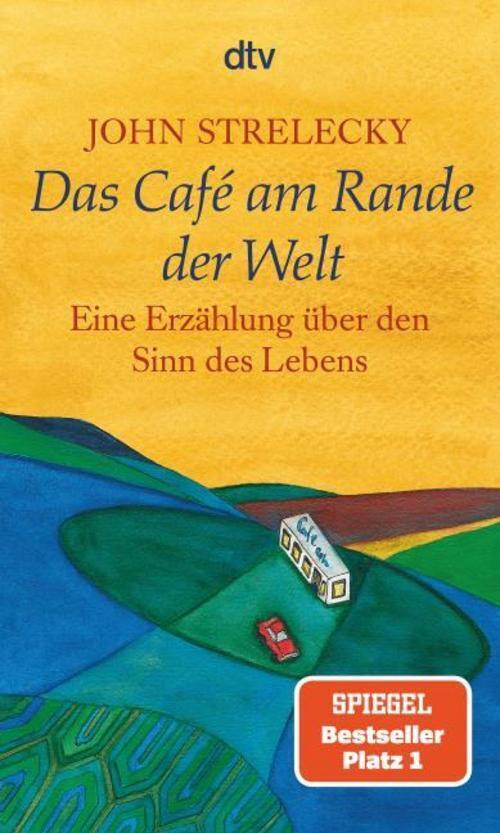 Thumbnail - Das Café Am Rande Der Welt John Strelecky