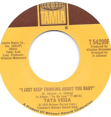 Tata Vega I Just Keep Thinking About You Baby 7'', Single 1978 Vocal, Disco, Funk