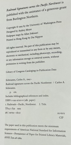 Railroad Signatures across the Pacific Northwest, Carlos A. Schwantes, 1993,HCDJ - Foto 7 di 23