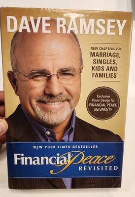 Financial Peace Revisited by Dave Ramsey, Hardcover, Personal Finance