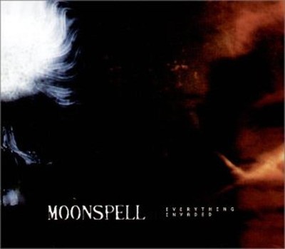 Moonspell - Everything Invaded MCD