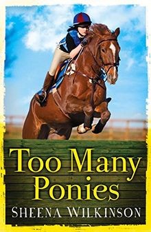 Too Many Ponies von Sheena Wilkinson | Buch | Zustand sehr gut