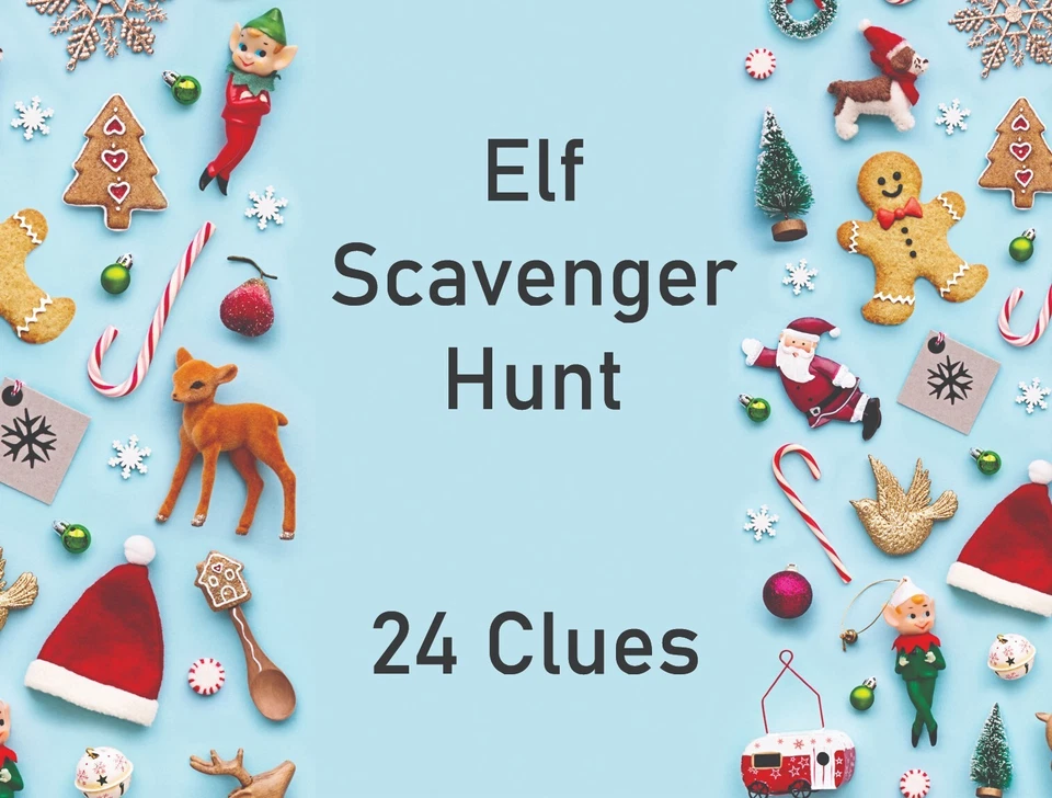 24 Days of Will The Elf Be Put on the Naughty Shelf Christmas Hunt Clues Ideas