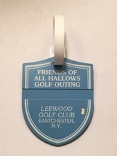 Rare 'Friends Of All Hallows' Golf Outing Golf Bag Tag - Leewood Golf Club