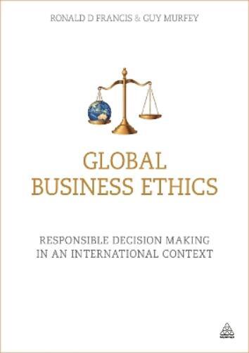 Thumbnail - Guy Murfey Ronald D Francis Global Business Ethics (taschenbuch) (us