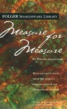 Measure for Measure (Folger Shakespeare Library) by William Shakespeare, Paul W