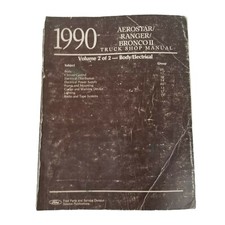 Ford 1990 Aerostar Ranger Bronco Ii Truck Shop Manual  Volume 2 Bodyelectrical