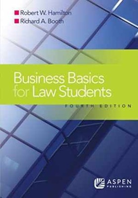 Business Basics for Law Students, - Paperback, by Hamilton Robert W. - Good